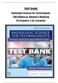 TEST BANK for Radiologic Science for Technologists  12th Edition by Stewart C Bushong  All Chapters 1-40, Complete