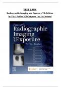 Test Bank Complete_ Fauber's Radiographic Imaging and Exposure 7th Edition, (2024) By Terri L. Fauber All 1-10 Chapters Covered ,Latest Edition