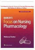 Test Bank for Karch’s Focus on Nursing Pharmacology 9th Edition by Rebecca Tucker