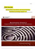 Test Bank for Business Ethics: Case Studies and Selected Readings 9th Edition, All Units 1 to 9 Covered, Verified Latest Edition