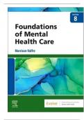 FOUNDATIONS OF MENTAL HEALTH CARE 8TH EDITION MORRISON-VALFRE TEST BANK A+ COMPLETE GUIDE