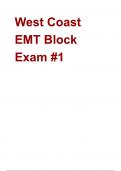 West Coast EMT Block Exam -1 Questions with Complete Solutions Graded A+ |  Latest Updated 2025