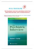 FULL TEST BANK  The Psychiatric Interview 4th Edition by Daniel J. Carlat Test Bank (Full test bank, 100% Verified Answers)// All Chapters included LATEST 	