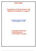 Test Bank for Foundations of Earth Science, 9th Edition by Lutgens (All Chapters included)