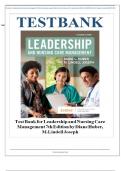 Test Bank for Leadership and Nursing Care Management 7th Edition (Saunders; August 5, 2021) by Diane Huber and M. Lindell Joseph, ISBN No; 9780323697118, all 27 Chapters Covered (NEWEST 2025)