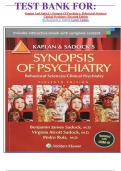 TEST BANK FOR: Kaplan And Sadock's Synopsis Of Psychiatry: Behavioral Sciences/ Clinical Psychiatry Eleventh Edition By Benjamin J. Sadock Latest Update.