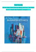 TEST BANK For Business Ethics Ethical Decision Making and Cases, 13th Edition By O. C. Ferrell, John Fraedrich, Verified Chapters 1 - 12, Complete Newest Version