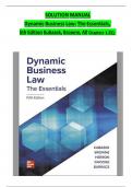 Dynamic Business Law: The Essentials, 5th Edition SOLUTION MANUAL by Kubasek, Browne, Herron, Verified Chapters 1 - 25, Complete Newest Version