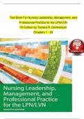 Test Bank For Nursing Leadership, Management, and Professional Practice for the LPN/LVN 7th Edition by Tamara R. Dahlkemper Chapters 1 - 20