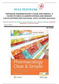 TESTBANK FOR PHARMACOLOGY CLEAR AND SIMPLE: A GUIDE TO DRUG CLASSIFICATIONS &  DOSAGE CALCULATIONS, 4th Edition  by Cynthia J. Watkins // 9781719644747 //All Chapters (1-21) | LATEST