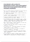 COLORADO LIFE & HEALTH INSURANCE STATE LAW SUPPLEMENT PRACTICE EXAM QUESTIONS WITH [A GRADED] ANSWERS