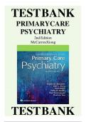 Test Bank For Primary Care Psychiatry 2nd Edition by Dr. Robert M. McCarron ISBN: 9781496349217 ||Chapters 1-26||Complete Guide A+