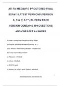 ATI RN MEDSURG PROCTORED FINAL  EXAM 3 LATEST VERSIONS (VERSION  A, B & C) ACTUAL EXAM EACH  VERSION CONTAINS 100 QUESTIONS  AND CORRECT ANSWERS