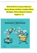 TEST BANK For Consumer Behaviour: Buying, Having, and Being, Canadian Edition, 9th Edition, 2024 by Michael R. Solomon Chapters 1 - 15 