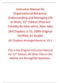 Organizational Behaviour Understanding and Managing Life at Work 12th Edition By (Pearson Canada) Gary Johns, Alan  Saks (Instructor Manual)