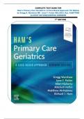 COMPLETE TEST BANK FOR Ham's Primary Care Geriatrics: A Case-Based Approach 7th Edition  by Gregg A. Warshaw MD  Jane F. Potter MD (2021) ALL CHAPTERS ||LATEST EDTION||VERIFIED ANSWERS