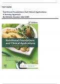 TEST BANK for Nutritional Foundations and Clinical Applications: A Nursing Approach 8th Edition by Michele Grodner EdD CHES , Sylvia Escott-Stump MA RD LDN| All Chapters 1-20 Covered| Complete Guide 2025