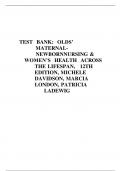 TEST BANK For Olds' Maternal-Newborn Nursing & Women's Health Across the Lifespan, 12th Edition (Davidson), Verified Chapters 1 - 36, Complete Newest Version