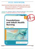  Test Bank For Foundations and Adult Health Nursing 9th Edition By Kim Cooper| 9780323812054 | All Chapters 1-58 LATEST