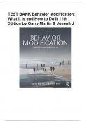 TEST BANK for Behavior Modification: What It Is and How To Do It 11th Edition by Garry Martin & Joseph J. Pear, All Chapters 1-29.