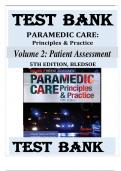 TEST BANK FOR Paramedic Care: Principles & Practice, Volume 2 5th Edition by Bryan Bledsoe, Robert Porter & Richard Cherry , ISBN: 9780134569956 |ALL CHAPTERS 1-7| Latest Guide A+