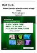 Test Bank for Bontrager's Textbook of Radiographic Positioning and Related Anatomy, 9th Edition by John Lampignano, All Chapters 1 - 20, Newest Version ISBN:9780323399661