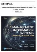 Test Bank For Management Information Systems: Managing the Digital Firm, 15th Edition Kenneth C. Laudon, Jane P. Laudon Chapter 1_15 covered and verified 2025