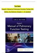 TEST BANK FOR RUPPEL’S MANUAL OF PULMONARY FUNCTION TESTING 12TH EDITION BY MOTTRAM COMPLETE GUIDE VERSION GRADED A+