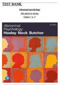 TEST BANK FOR ABNORMAL PSYCHOLOGY 18TH EDITION BY JILL M. HOOLEY All 17 chapters covered ISBN:9780135212271