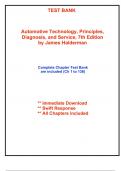 Test Bank for Automotive Technology, Principles, Diagnosis, and Service, 7th Edition by Halderman (All Chapters included)