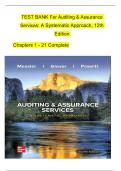 TEST BANK For Auditing & Assurance Services: A Systematic Approach, 12th Edition By William Messier Jr, Steven Glover, Verified Chapters 1 - 21, Complete Newest Version.