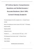 IOT Arthrex Sports | Comprehensive  Questions and Verified Answers / Accurate Solutions | Get it 100%  Correct!! Already Graded A+