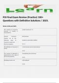 FOI Final Exam Review (Practice) 100+ Questions with Definitive Solutions / 2025.