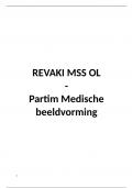 samenvatting revaki MSS OL, deel medische beeldvorming, 3de bach REVAKI 2024-2025