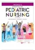 TEST BANK FOR WONG’S ESSENTIALS OF PEDIATRIC NURSING 11TH EDITION BY HOCKENBERRY RODGERS WILSON