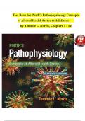 TEST BANK For Porth's Pathophysiology Concepts of Altered Health States 11th Edition by Tommie L. Norris, Verified Chapters 1 - 52