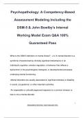 Psychopathology: A Competency-Based  Assessment Modeling Including the  DSM-5 & John Bowlby's Internal  Working Model Exam Q&A 100%  Guaranteed Pass