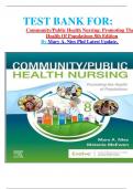 TEST BANK FOR: Community/Public Health Nursing: Promoting The Health Of Populations 8th Edition By Mary A. Nies Phd Latest Update. 