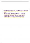 The Nursing Process And Patient-Centered Care  Mccuistion: Pharmacology: A Patient-Centered Nursing Process Approach, 10th Edition 100% Correct Answers 