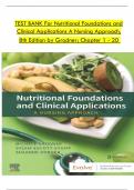 Nutritional Foundations and Clinical Applications: A Nursing Approach 8th Edition By Grodner - Test Bank, All 20 Chapters Verified