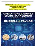 TEST BANK For Operations and Supply Chain Management, 11th Edition by Roberta S. Russell, Bernard W. Taylor, Verified Chapters 1 - 17, Complete 