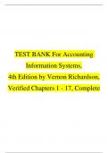 TEST BANK For Accounting  Information Systems, 4th Edition by Vernon Richardson, Verified Chapters 1 - 17,