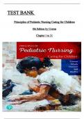 Test Bank For Principles of Pediatric Nursing Caring for Children 8th Edition by Kay Cowen; Laura Wisely; Robin Dawson; Jane Ball; Ruth Bindler| 978-0136859840| All Chapters 1-31| LATEST