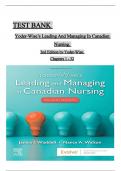 Test Bank - Yoder-Wise's Leading and Managing in Canadian Nursing, 2nd Edition (Waddell), Chapter 1-32 | All Chapters ISBN:9781771721868