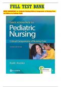 TEST BANK FOR DAVIS ADVANTAGE FOR PEDIATRIC NURSING: CRITICAL COMPONENTS OF NURSING CARE, 3RD EDITION