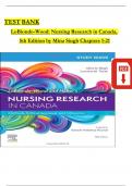 TEST BANK For LoBiondo-Wood and Haber's Nursing Research in Canada: Methods, Critical Appraisal, and Utilization. 5th Edition by Mina Singh, Verified Chapters 1 - 21, Complete Newest Version