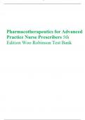 Pharmacotherapeutics for Advanced Practice Nurse Prescribers 5th Edition Woo Robinson Test Bank