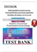 Test Bank - Stahl's Essential Psychopharmacology 5th Edition, Chapter 1 - 14 > Download as Pdf File < UPDATED