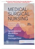 Test Bank for Medical Surgical Nursing 10th Edition by Ignatavicius, Workman, Rebar, and Heimgartner