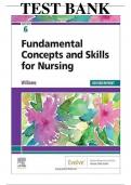 Test Bank For Dewits Fundamental Concepts And Skills For Nursing 6th Edition By Williams